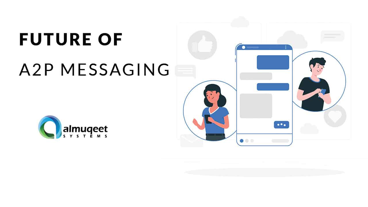 future-of-a2p-messaging