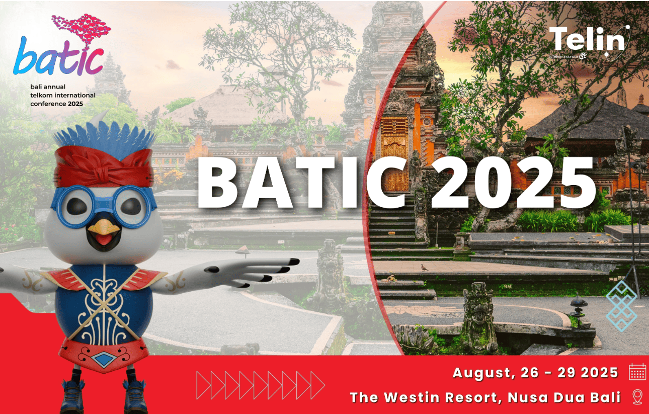 BATIC 2025 – Bali Annual Telkom International Conference
